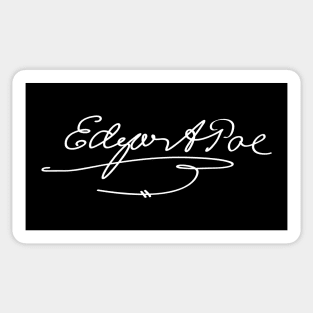 Signature of Edgar Allan Poe, Master of Gothic Literature Sticker